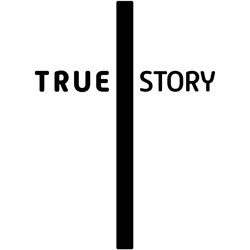 TRUE STORY Sticker